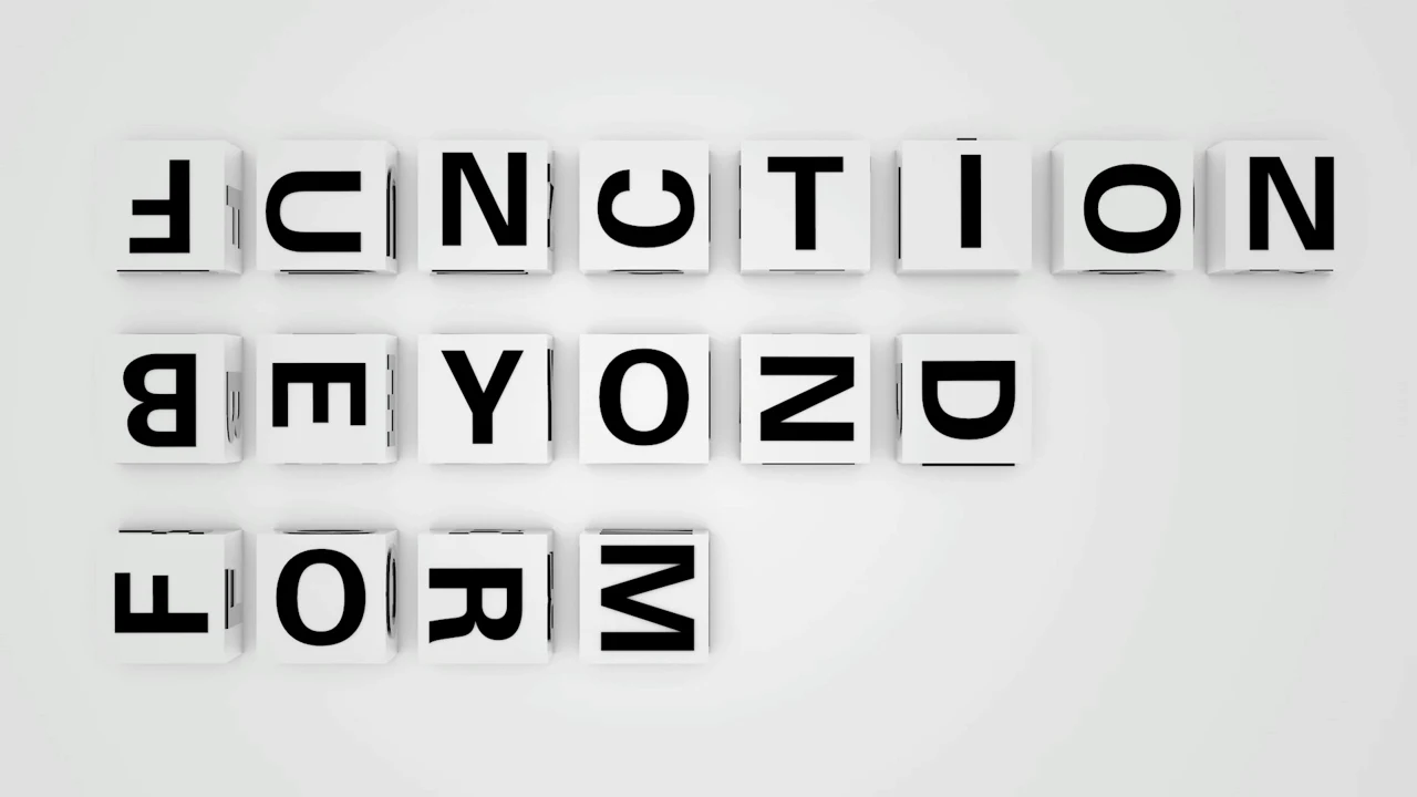 Function Beyond Form